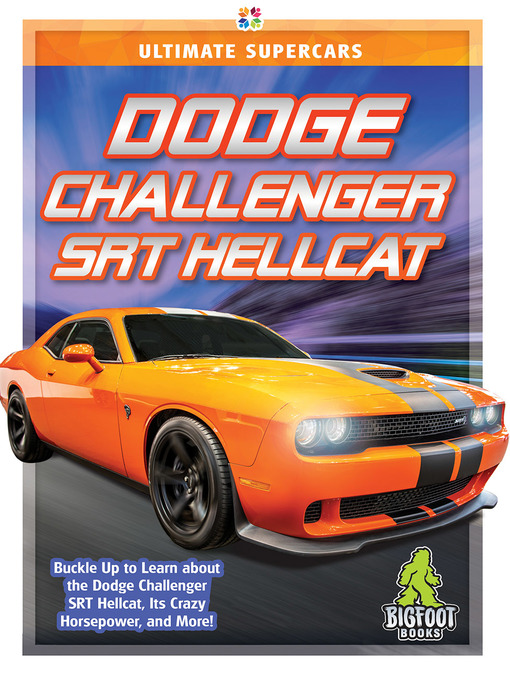 Title details for Dodge Challenger SRT Hellcat by John Perritano - Available